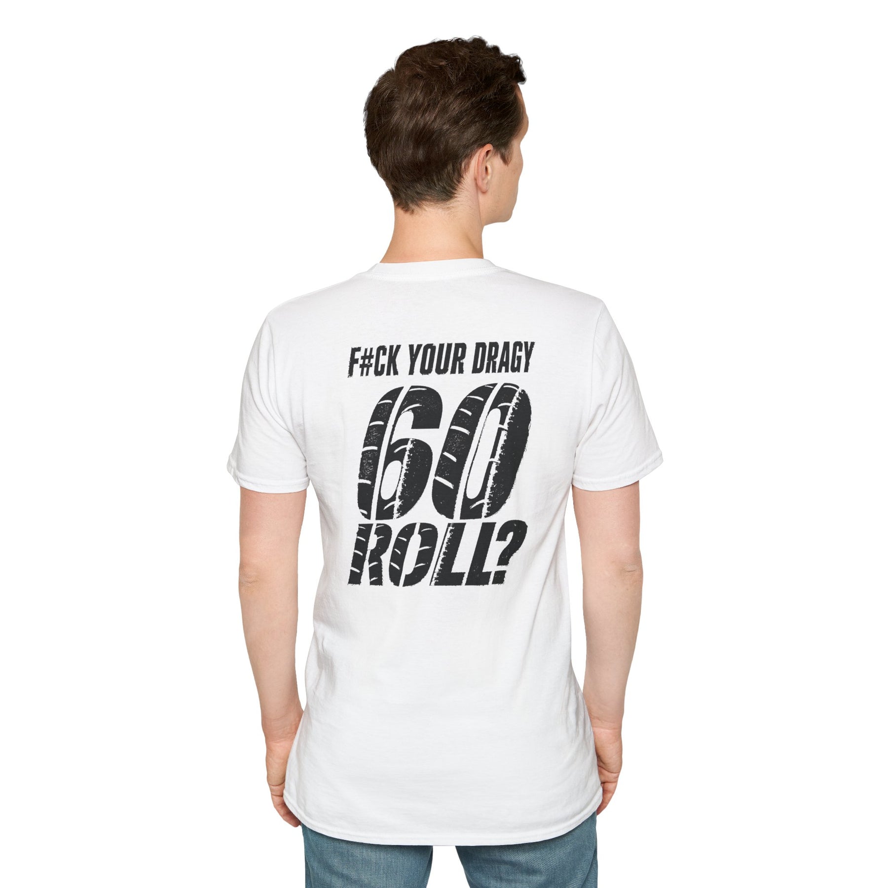 60 ROLL? // F#CK YOUR DRAGY